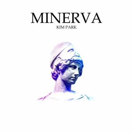 Minerva | Boomplay Music