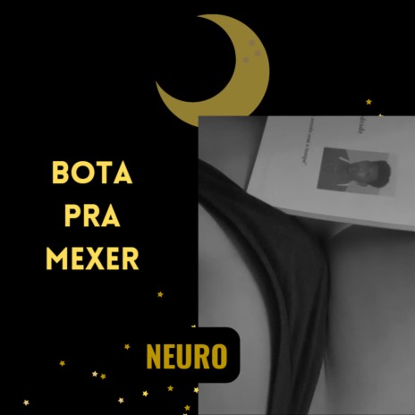 Bota pra Mexer | Boomplay Music