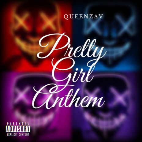 Pretty Girl Anthem | Boomplay Music
