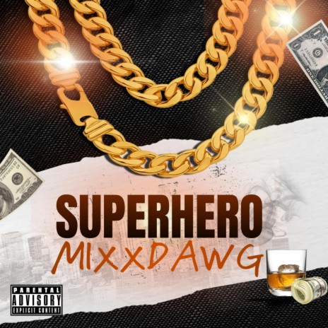 SuperHero | Boomplay Music