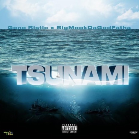 Tsunami (feat. Gene Ristic) | Boomplay Music