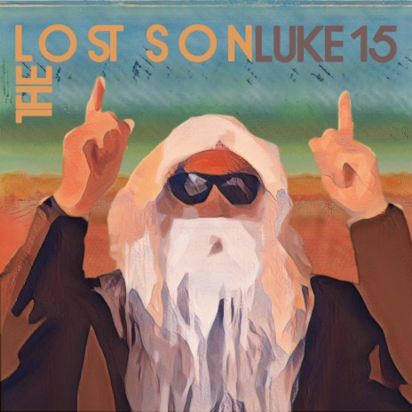 The Lost Son (Luke 15) | Boomplay Music