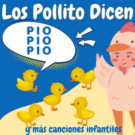 Los Pollitos Dicen Pio Pio Pio | Boomplay Music