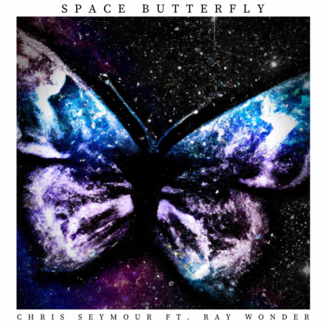 Space Butterfly ft. Ray Wonder | Boomplay Music