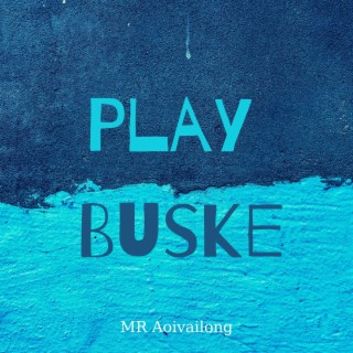 Play Buske