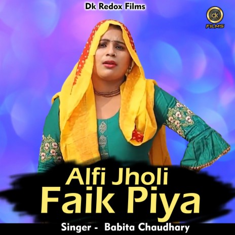 Alfi Jholi Faik Piya (Hindi) | Boomplay Music