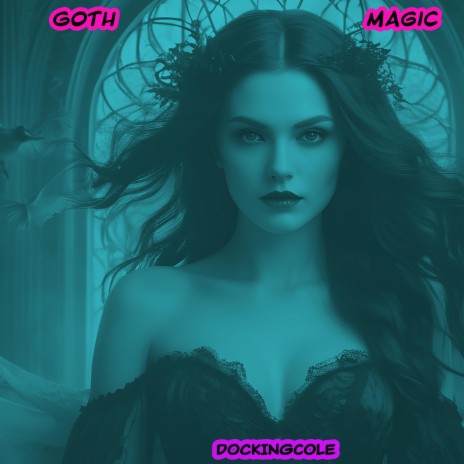 Goth Magic | Boomplay Music