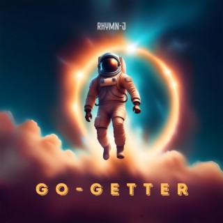 Go Getter lyrics | Boomplay Music