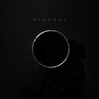 Mirrors lyrics | Boomplay Music