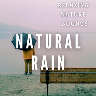 Natural rain
