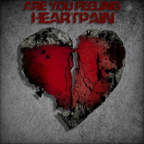 Are You Feeling Heartpain ft. digitaluv