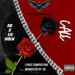 CALL (DG X LIL GOLU)