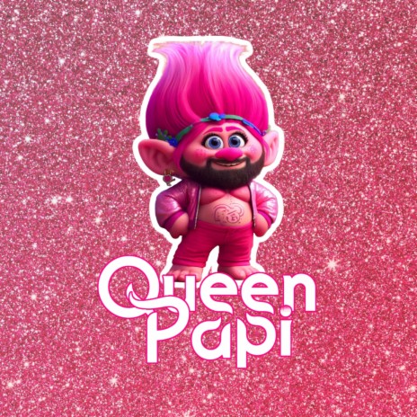 Queen Papi ft. Chikah | Boomplay Music