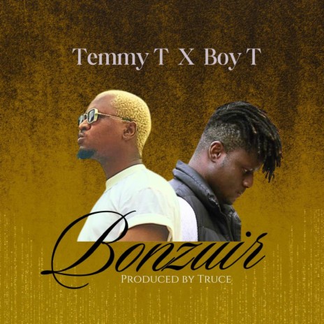 Bonzuir ft. Boy T | Boomplay Music