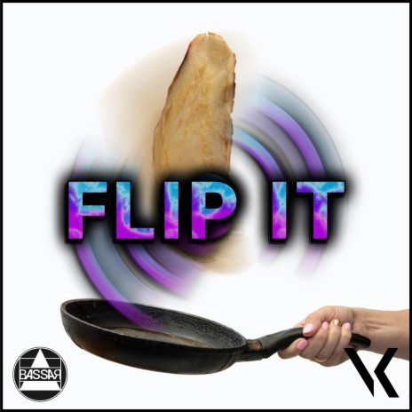 Flip It | Boomplay Music