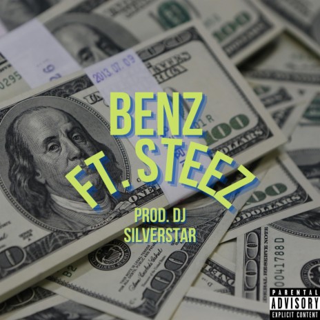 Benz ft. Steez | Boomplay Music