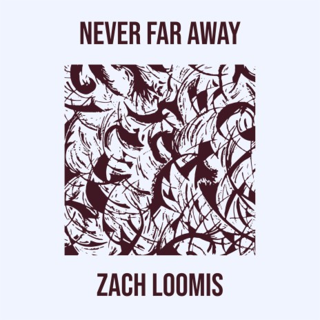 Never Far Away | Boomplay Music