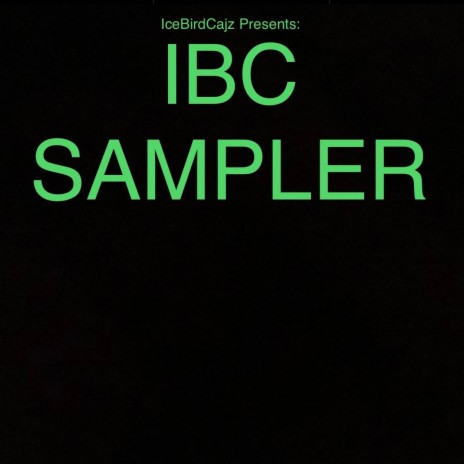 IBC Sampler | Boomplay Music