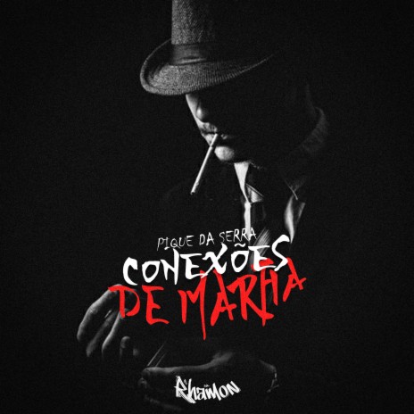 Conexões de Marfia - Pique da Serra ft. Funk SÉRIE GOLD | Boomplay Music
