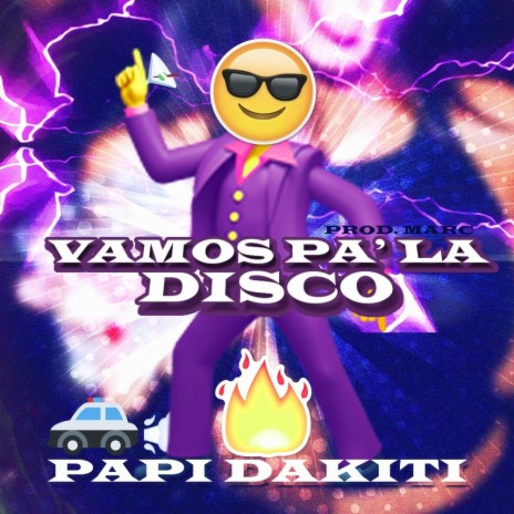 Vamos Pa' La Disco (feat. Papi Dakiti)