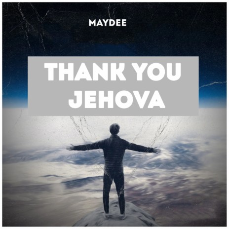 Thank You Jehova | Boomplay Music