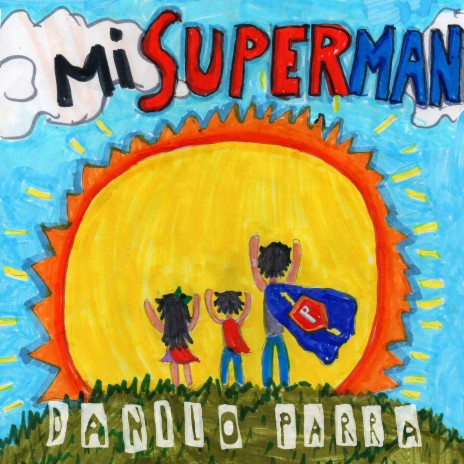 Mi Superman | Boomplay Music