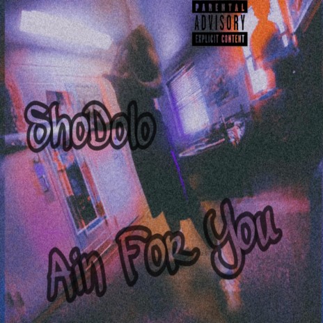 Ain For You | Boomplay Music