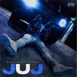 JUJ ft. Reckz'Capo lyrics | Boomplay Music