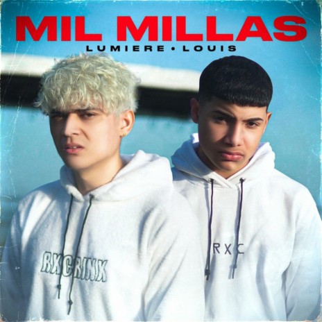 Mil Millas ft. Lumiere | Boomplay Music