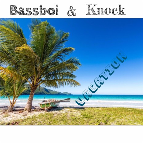 Vacation | Boomplay Music