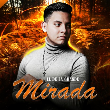 El De La Grande Mirada | Boomplay Music