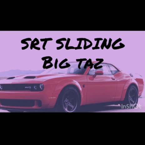 SRT Sliding | Boomplay Music