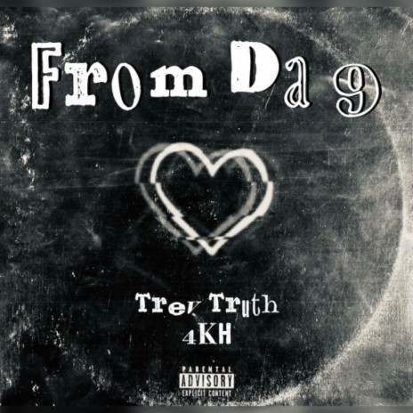 From da 9 ft. Trev truth | Boomplay Music