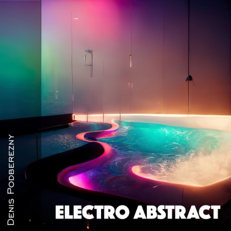 Electro Abstract | Boomplay Music