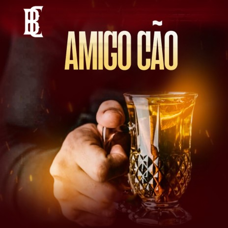 Amigo Cão | Boomplay Music