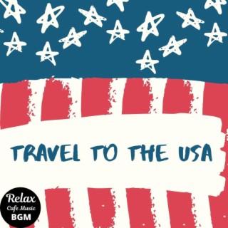Travel to the U.S.A.
