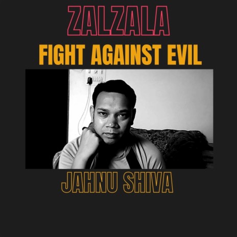 Zalzala Fight Against Evil