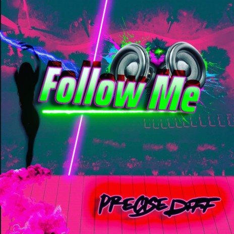 Follow Me | Boomplay Music