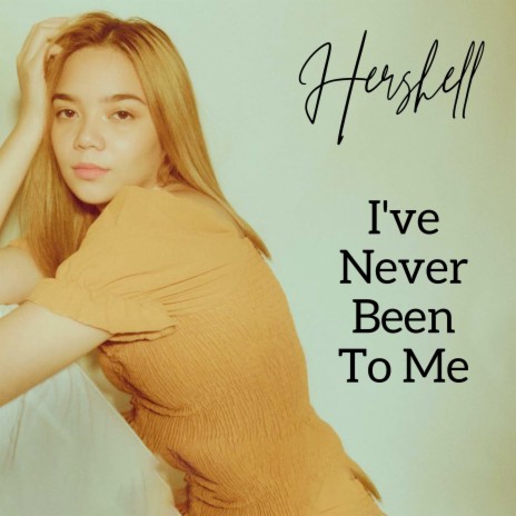 I've Never Been to Me | Boomplay Music