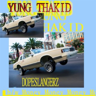 yung thakid