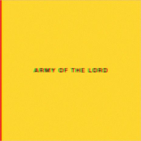 ARMY OF THE LORD | Boomplay Music