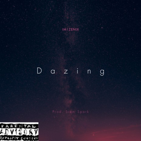 Dazing | Boomplay Music