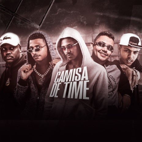 Camisa de Time ft. Barca na Batida, MB, MC Palok & Mc saci | Boomplay Music