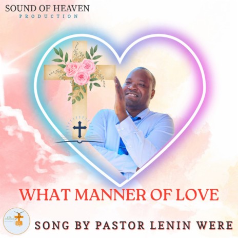 WHAT MANNER OF LOVE | Boomplay Music