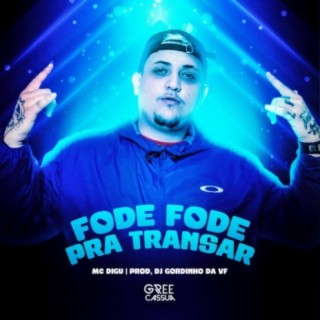 Fode Fode - Pra Transar