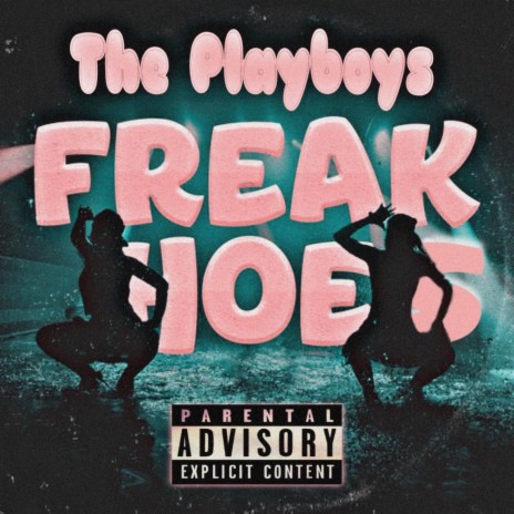 Freak Hoes | Boomplay Music