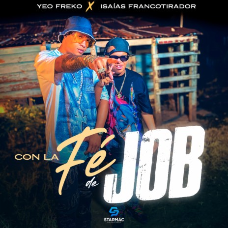 Con La Fe De Job ft. Isaias Francotirador