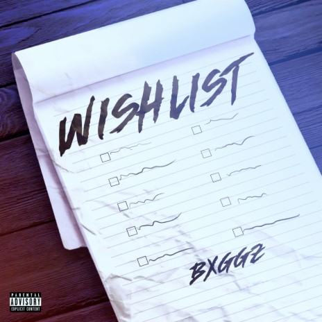 Wishlist 🅴 | Boomplay Music