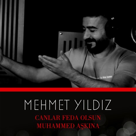 Canlar Feda Olsun Muhammed Aşkına | Boomplay Music