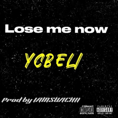 Lose Me Now | Boomplay Music